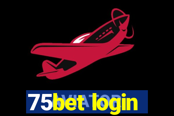 75bet login